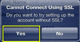 A computer dialog box displays the message "Cannot Connect Using SSL. Do you want to try setting up the account without SSL?" It has two button options below the message: "Yes" (highlighted in yellow) and "No". If you're experiencing this issue while focusing on web design in Horsham, consider checking your network settings.